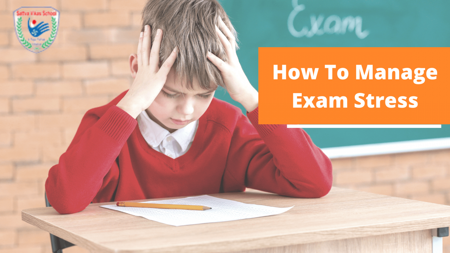 how-to-manage-exam-stress-sattva-vikas-cbse-school